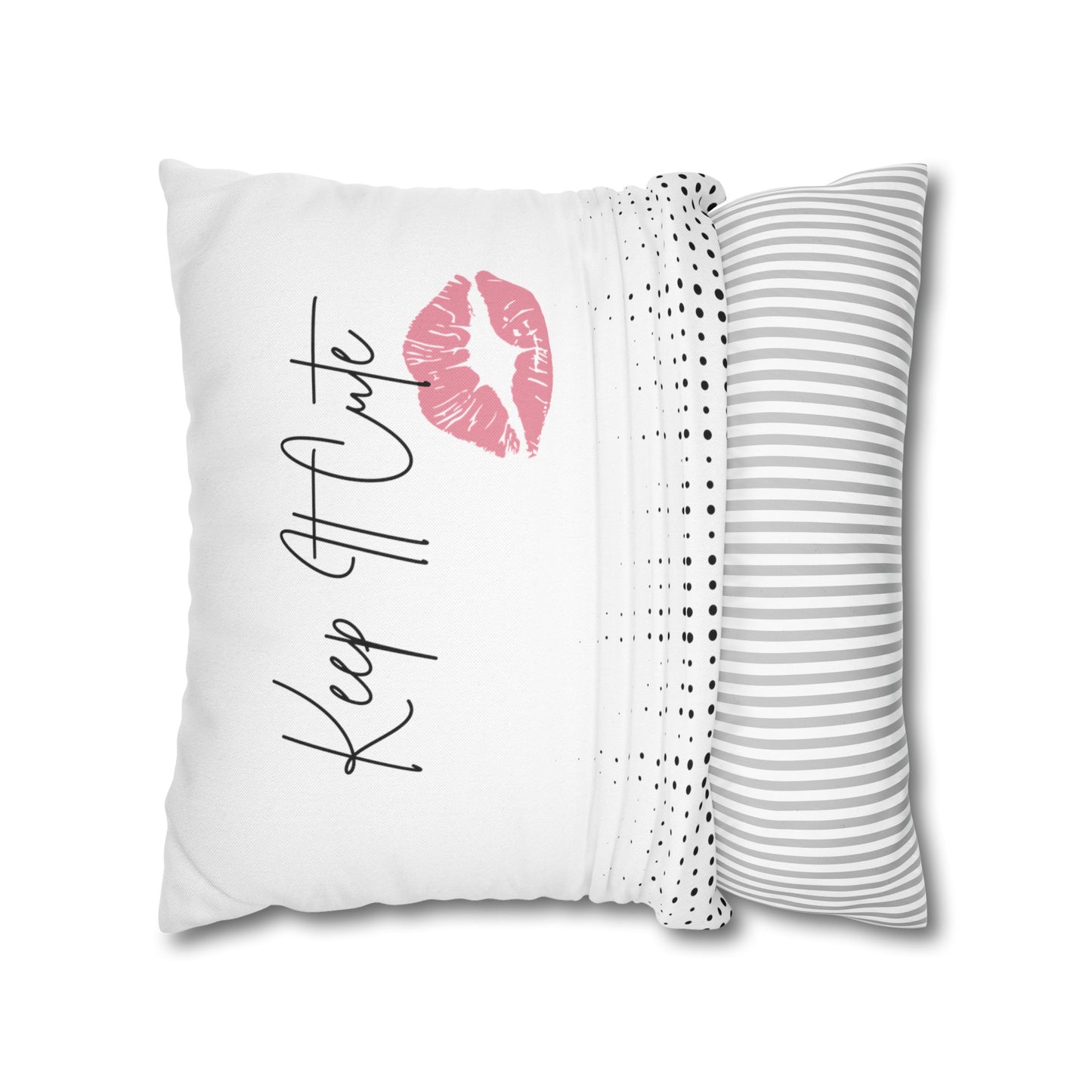 Keep It Cute - Spun Polyester Square Pillowcase