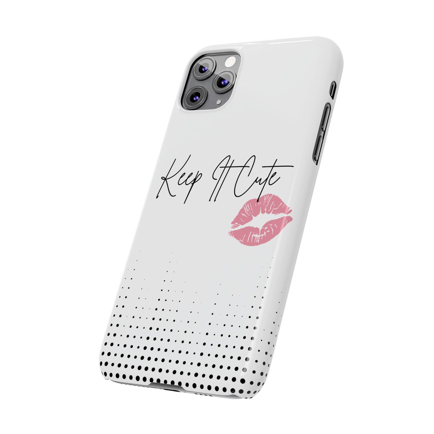 Keep It Cute - Slim Phone Cases