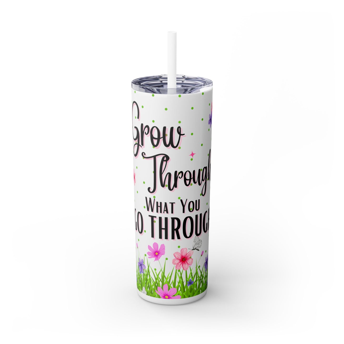 Grow Through - Skinny Tumbler with Straw, 20oz