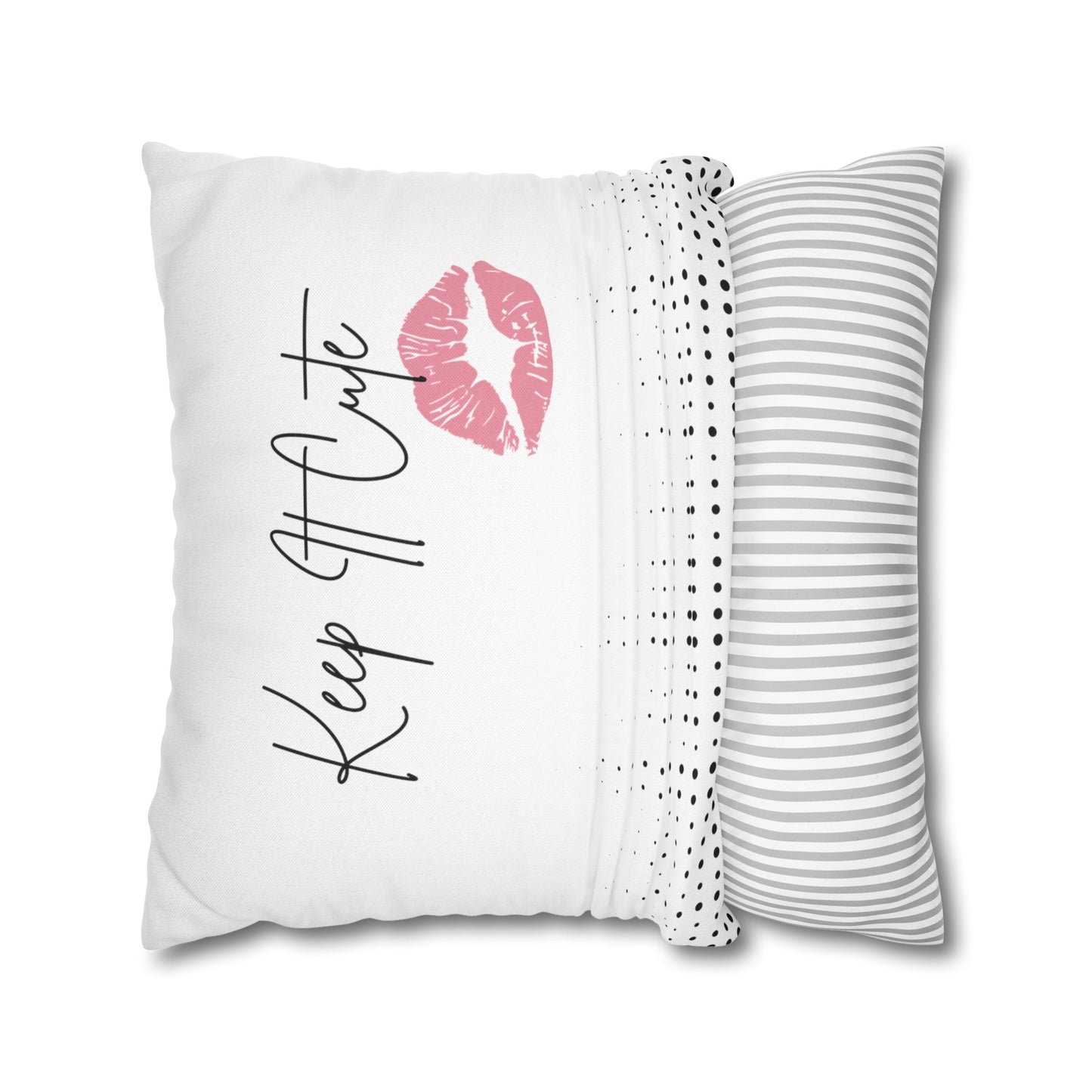 Keep It Cute - Spun Polyester Square Pillowcase