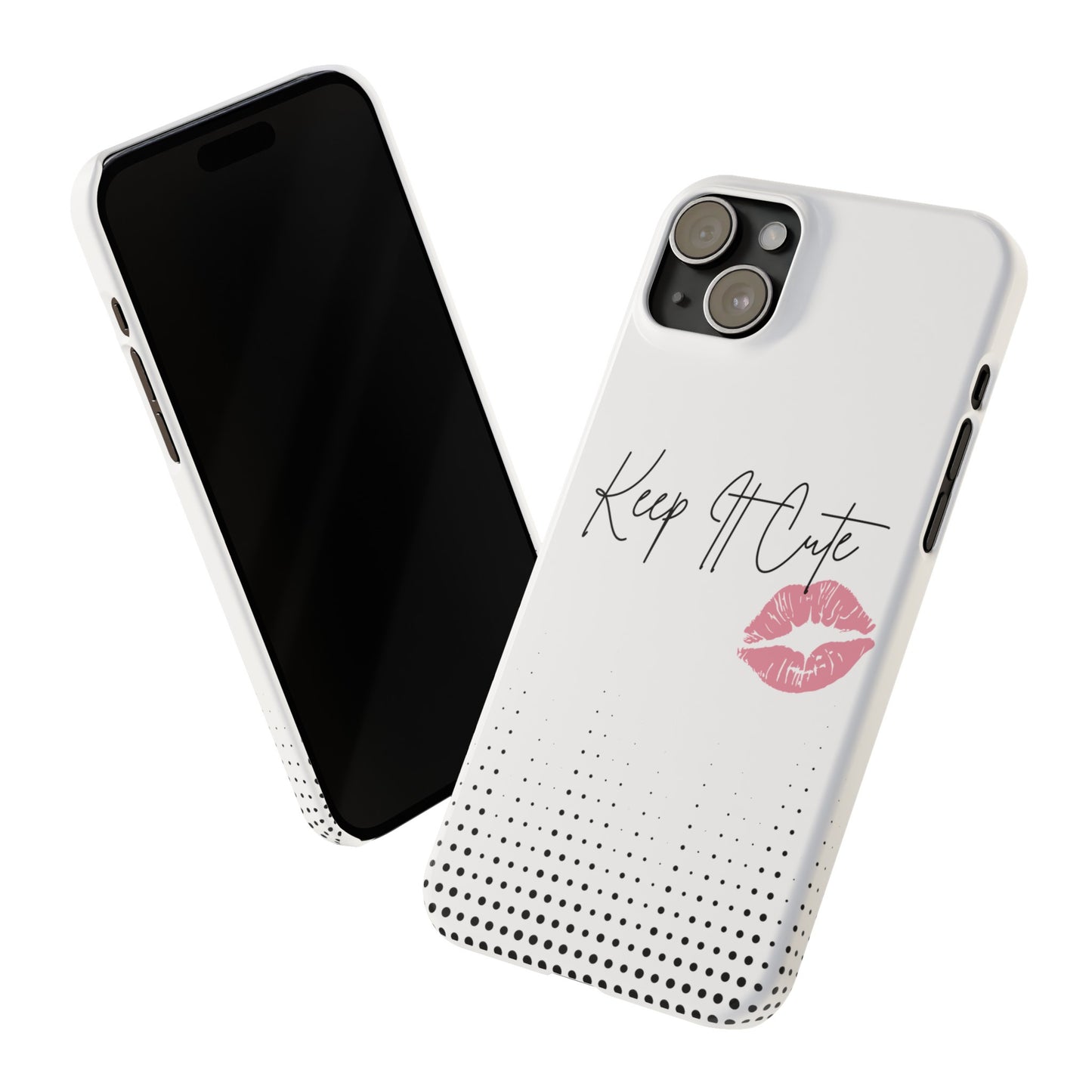 Keep It Cute - Slim Phone Cases