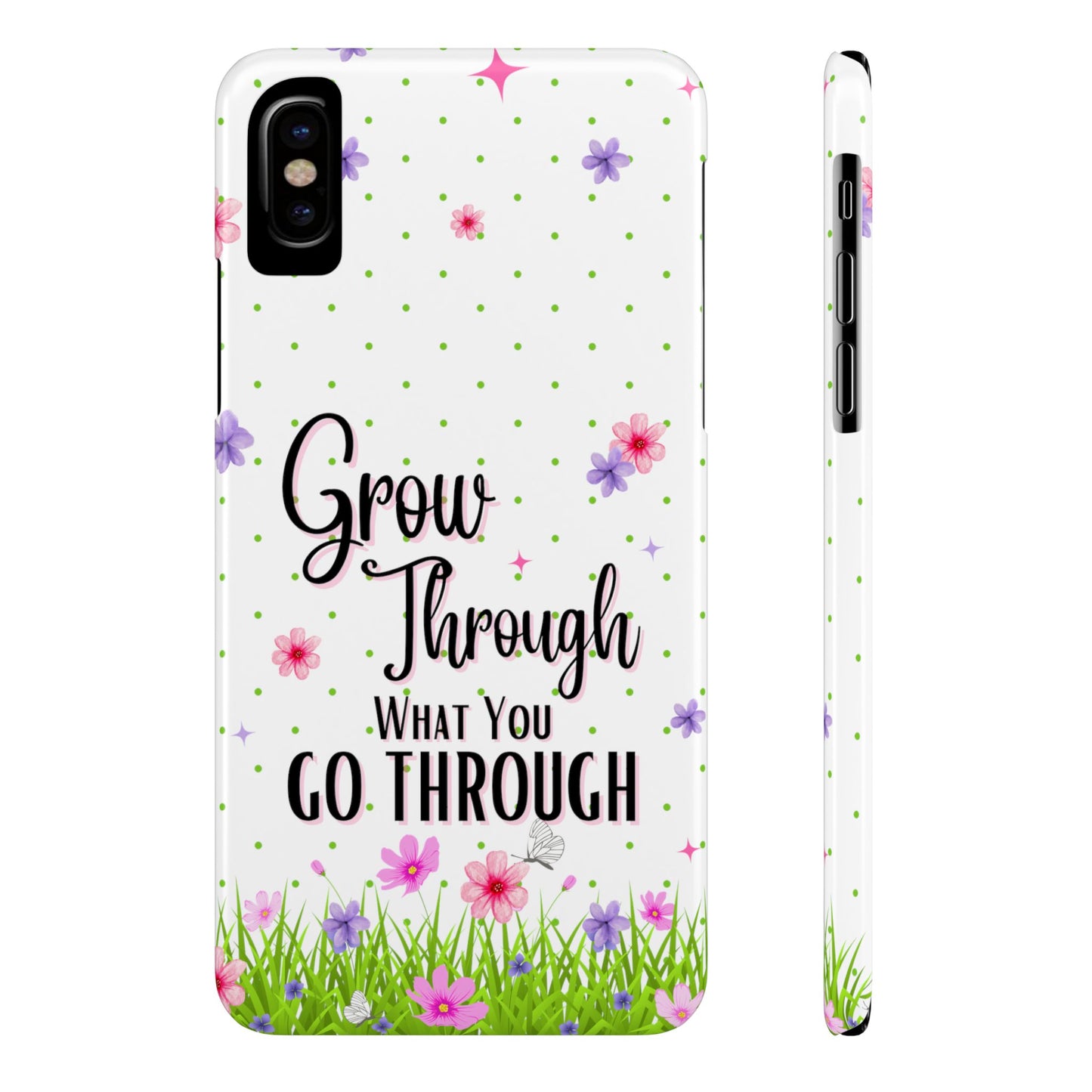 Grow Through - Slim Phone Cases