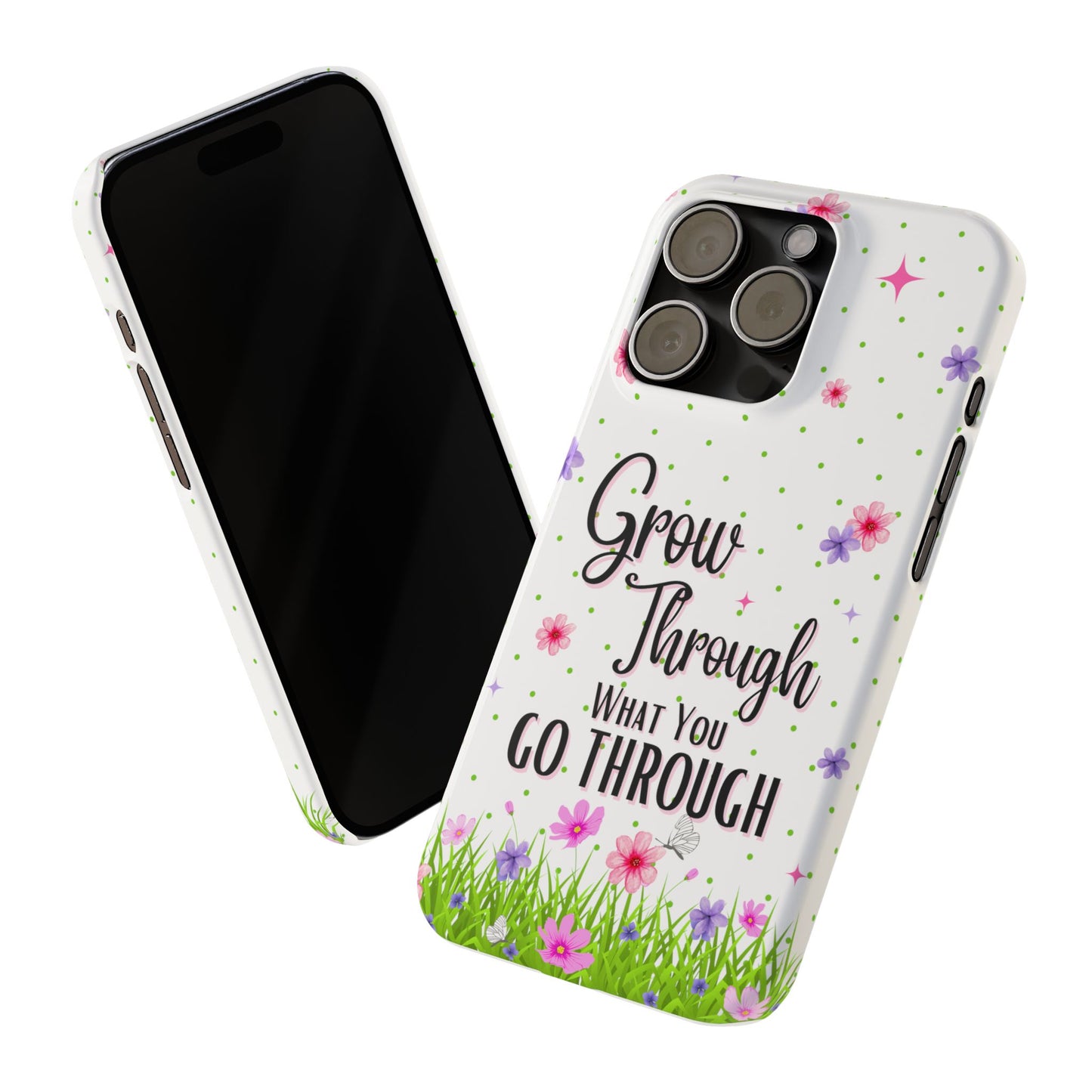 Grow Through - Slim Phone Cases