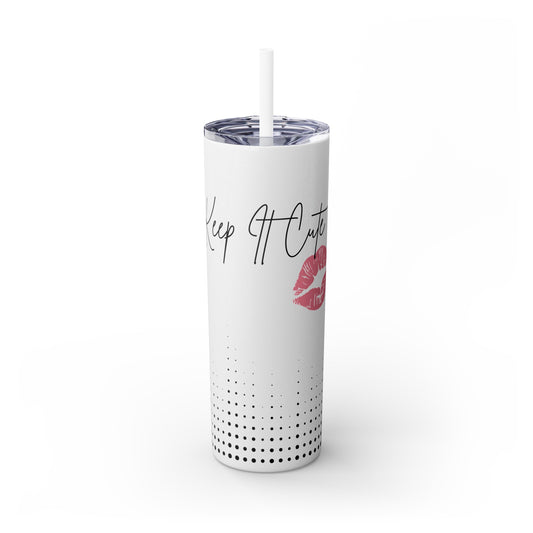 Keep It Cute Skinny Tumbler with Straw, 20oz