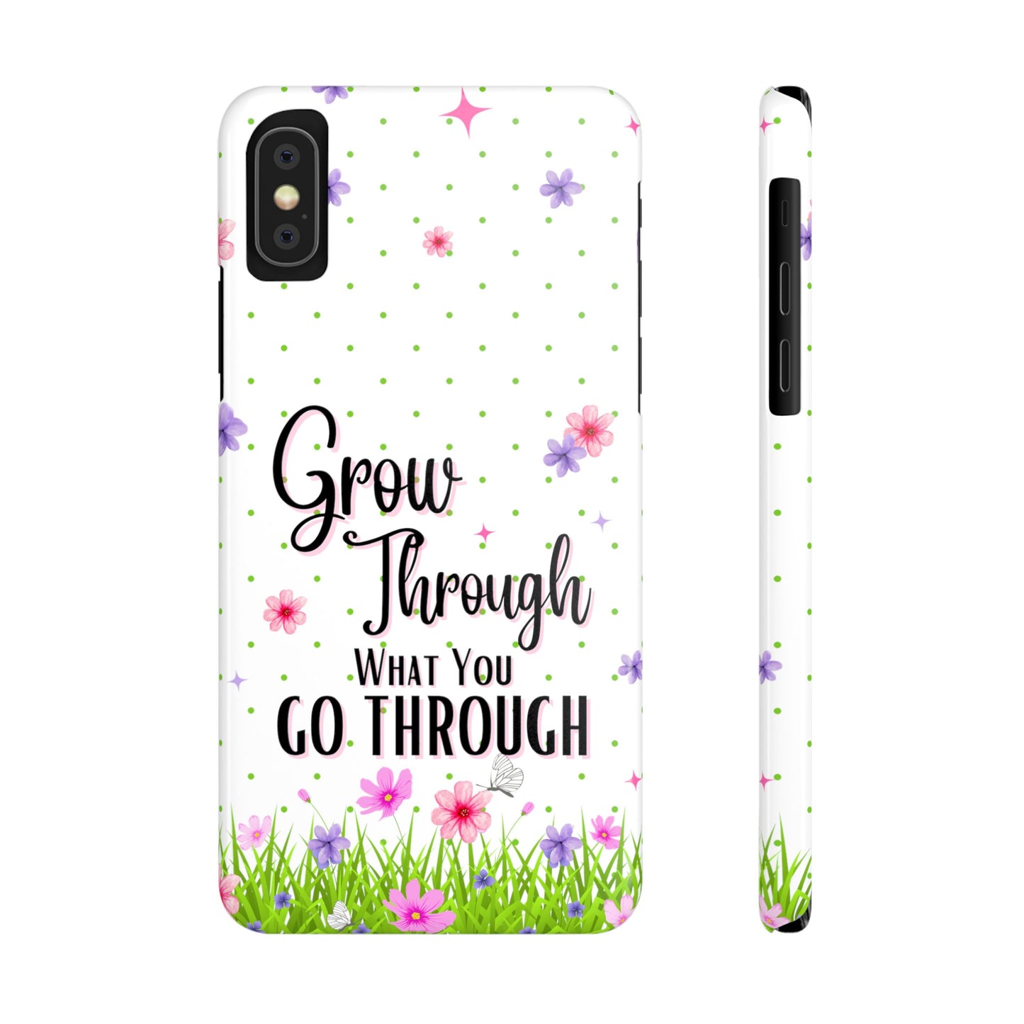 Grow Through - Slim Phone Cases