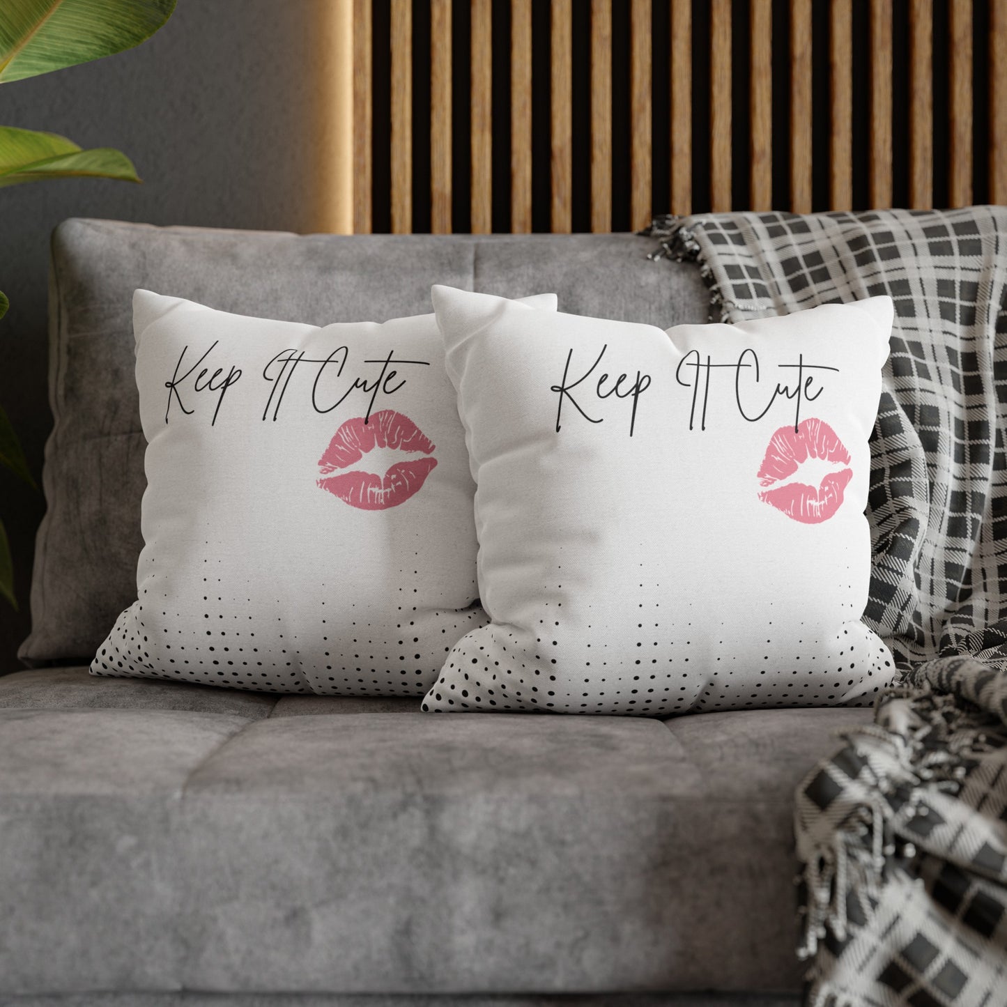 Keep It Cute - Spun Polyester Square Pillowcase