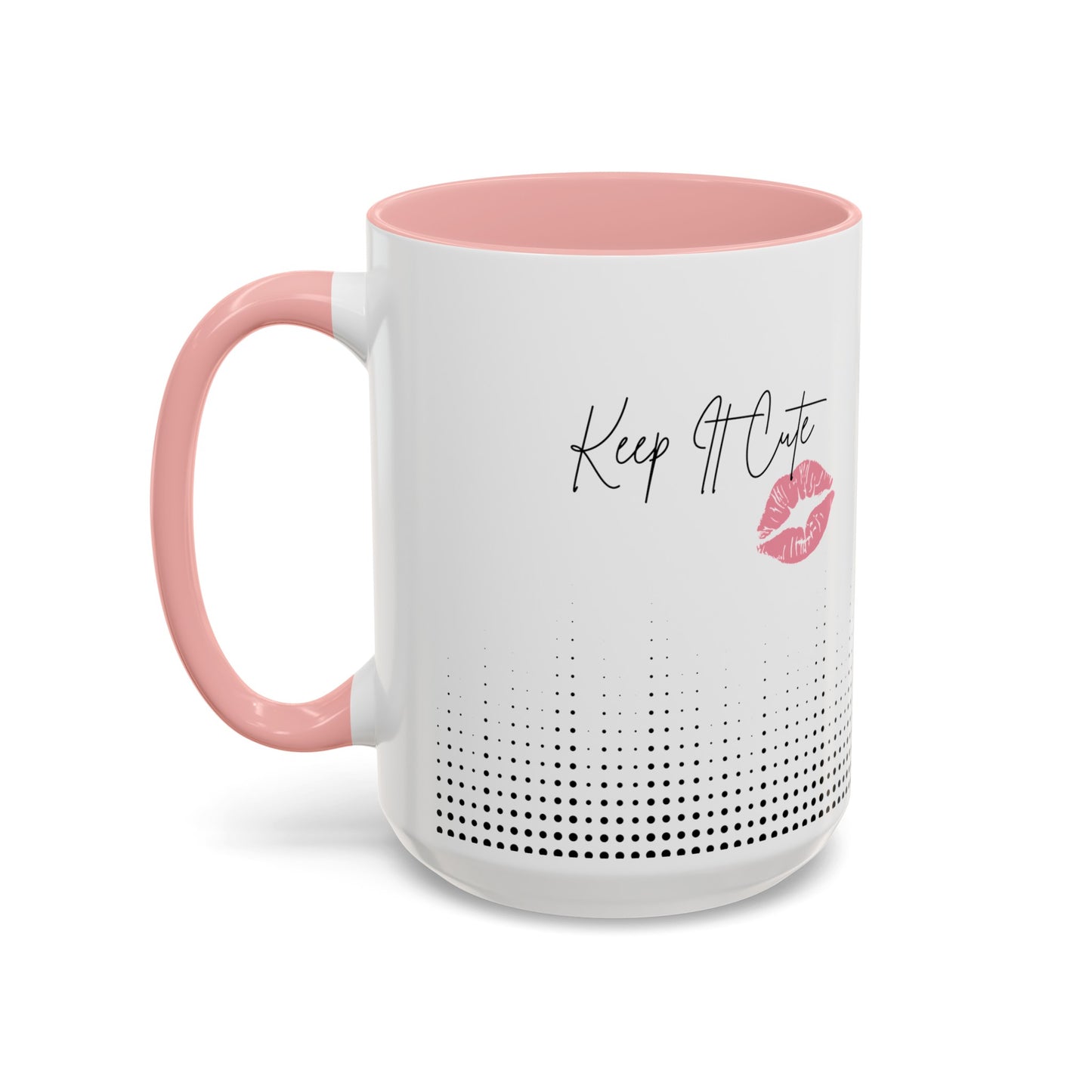 Keep It Cute Pink Accent Coffee Mug (11, 15oz)