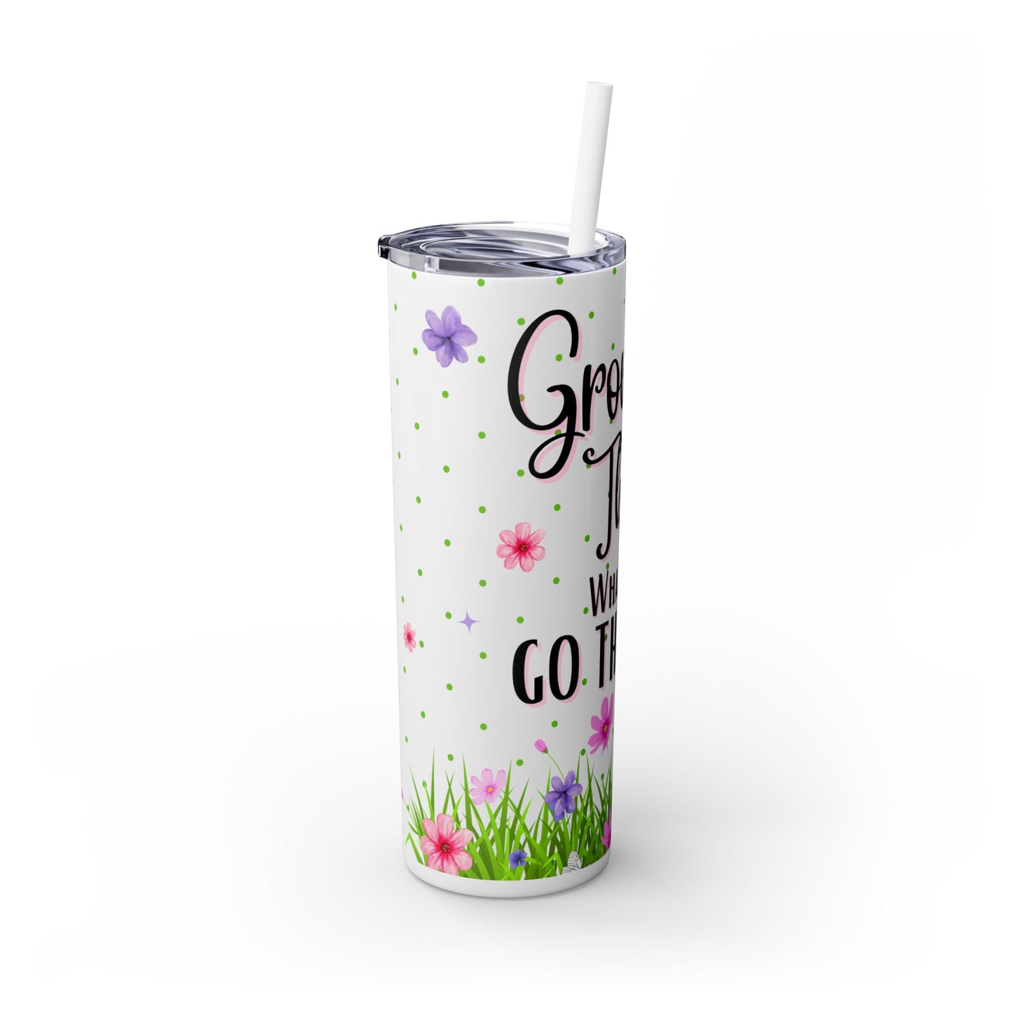 Grow Through - Skinny Tumbler with Straw, 20oz