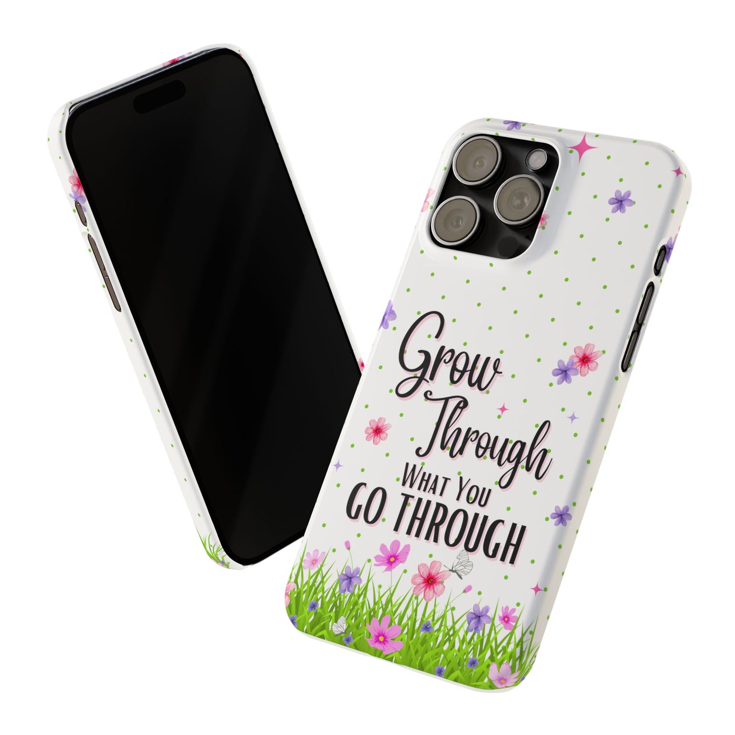 Grow Through - Slim Phone Cases