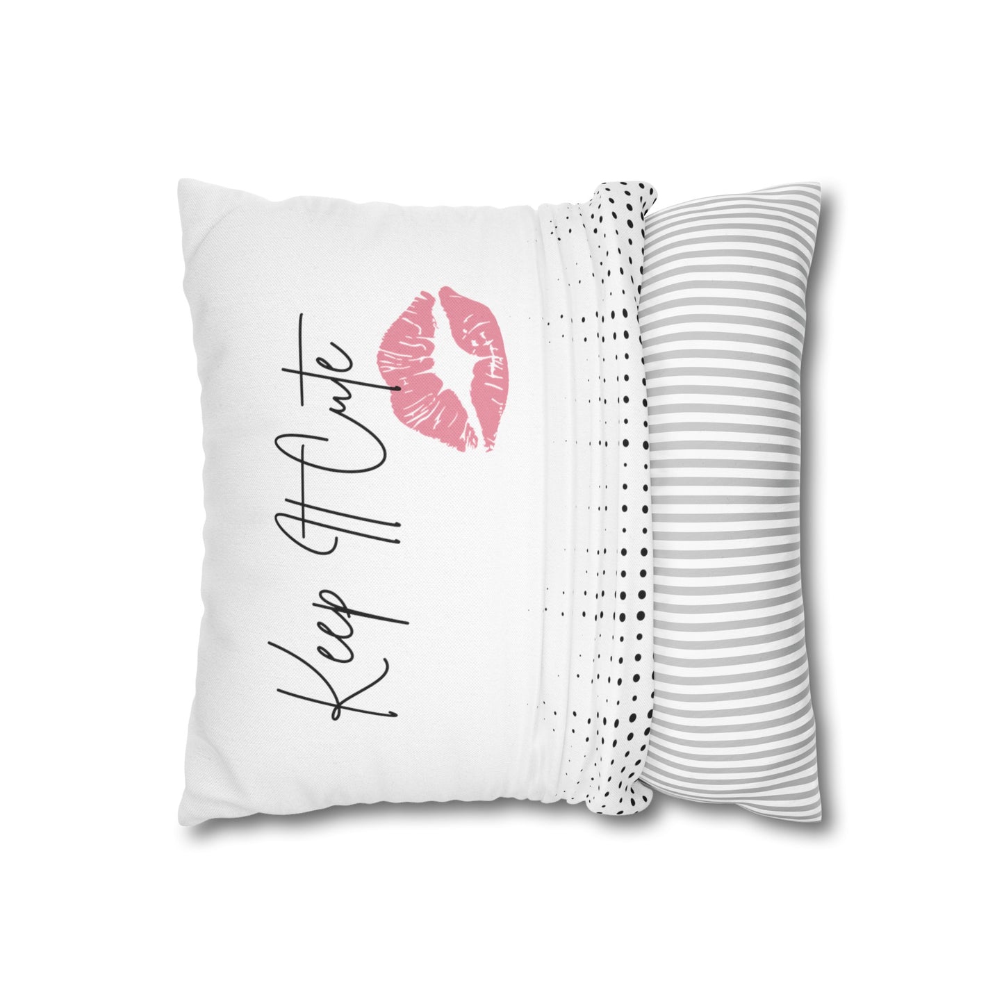 Keep It Cute - Spun Polyester Square Pillowcase