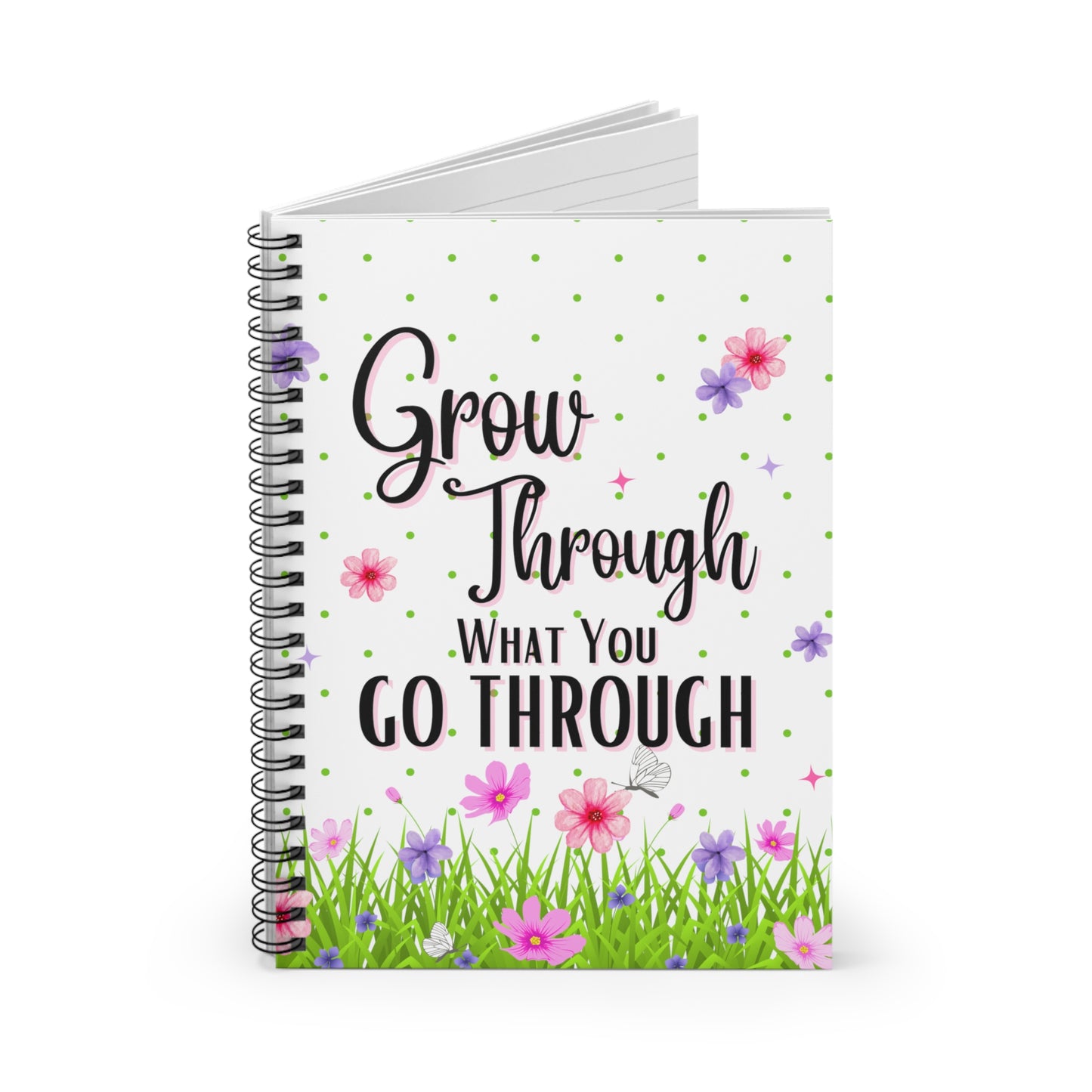 Grow Through Spiral Notebook - Ruled Line