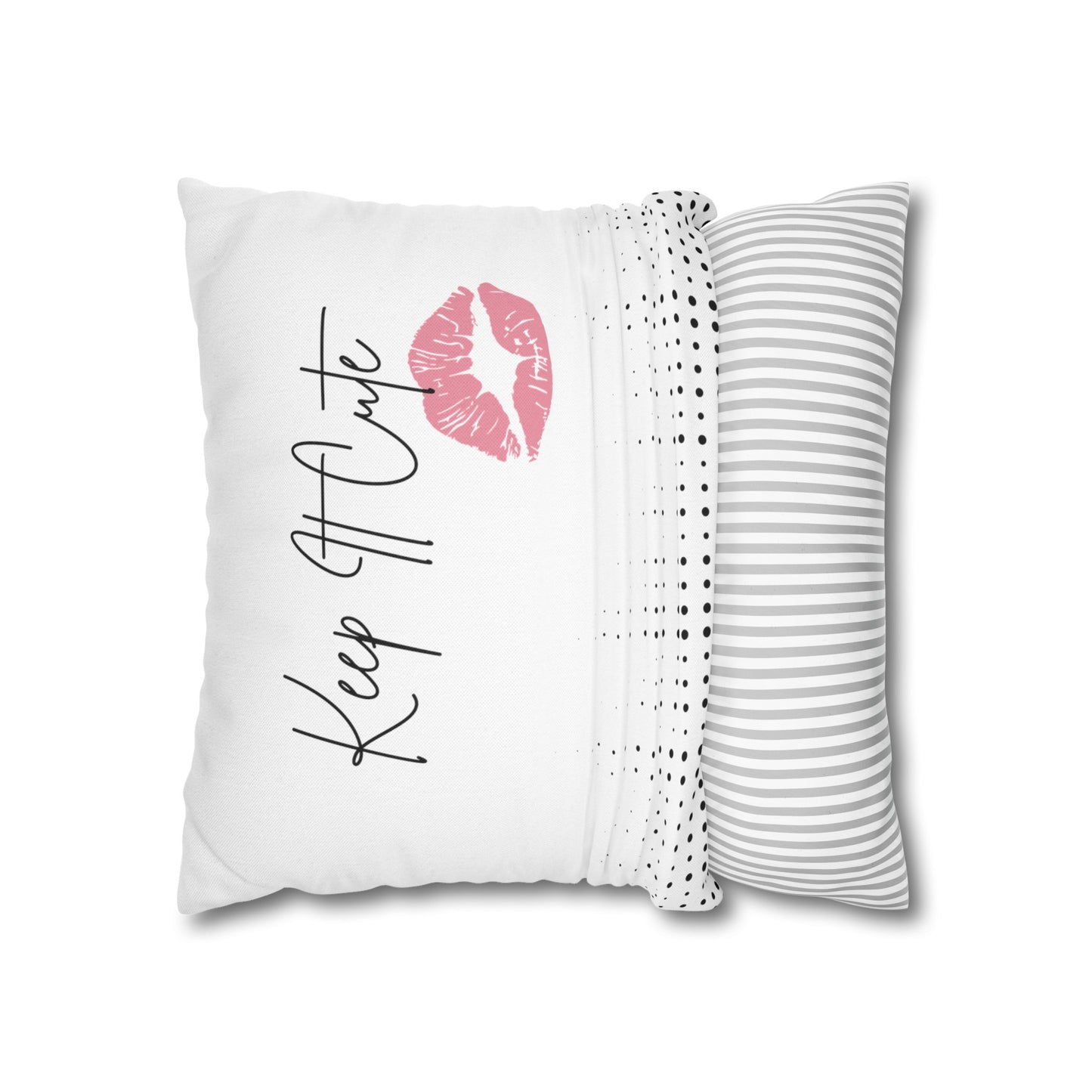 Keep It Cute - Spun Polyester Square Pillowcase