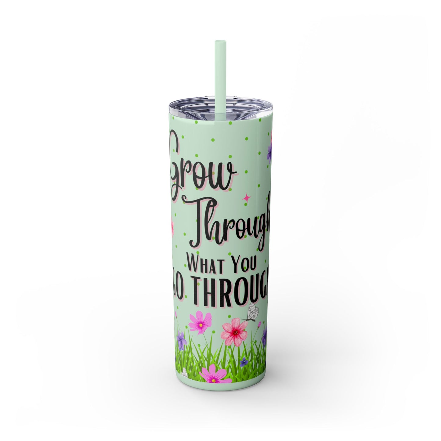 Grow Through - Skinny Tumbler with Straw, 20oz