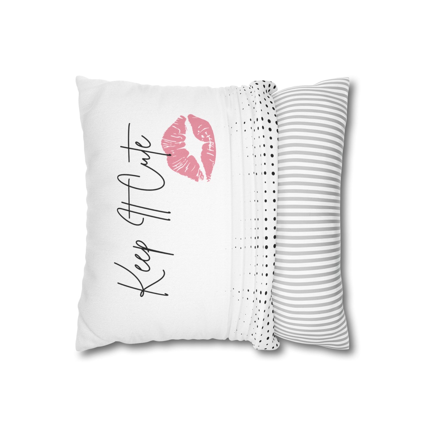 Keep It Cute - Spun Polyester Square Pillowcase