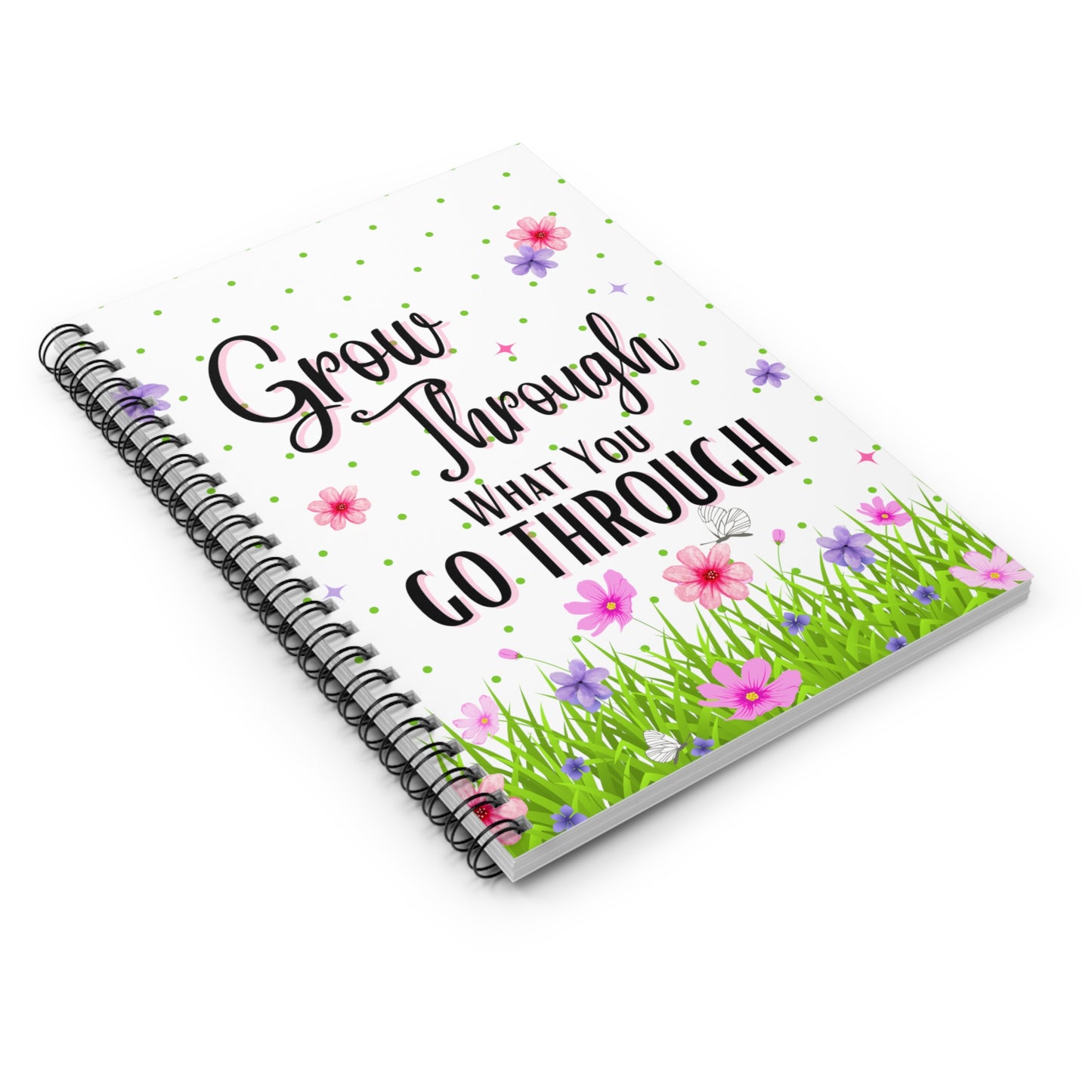 Grow Through Spiral Notebook - Ruled Line